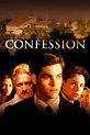 Confession (película 2005) - Tráiler. resumen, reparto y dónde ver ...