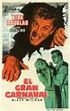 El gran carnaval (Ace in the Hole), de Billy Wilder, 1951 | Mejores ...