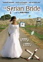 Image gallery for The Syrian Bride - FilmAffinity