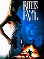 Roots of Evil - Movie Reviews