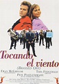 Tocando el viento - Película (1996) - Dcine.org