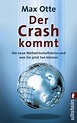 Der Crash kommt von Max Otte - Taschenbuch - buecher.de
