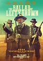 Been To The Movies: The Ballad of Lefty Brown - Poster and Trailer