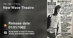 New Wave Theatre (TV Series 1982 - 1983)