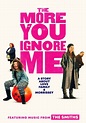 Watch The More You Ignore Me (2020) - Free Movies | Tubi