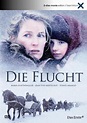 Die Flucht (TV Movie 2007) - IMDb