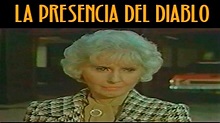 LA PRESENCIA DEL DIABLO (Película en Español) - YouTube