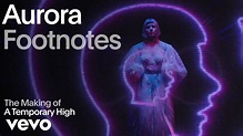 北歐極光之聲AURORA推出全新單曲《A Temporary High》 | Universal Music Limited 環球唱片有限公司