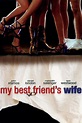 My Best Friend's Wife (2001) — The Movie Database (TMDB)