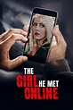 The Girl He Met Online (2014)