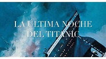 La Última Noche del Titanic 1958 [ESPAÑOL] – Lovall Valley Sonoma