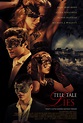 Tell Tale Lies - Film 2015 - AlloCiné