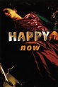 Happy Now (película 2001) - Tráiler. resumen, reparto y dónde ver ...