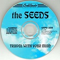 Travel With Your Mind - 1993 album by The Seeds