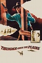 ‎Thunder Over the Plains (1953) directed by André De Toth • Reviews ...