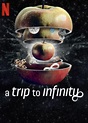 A Trip to Infinity (2022, dir. Jon Halperin & Drew Takahashi) – 255 Review