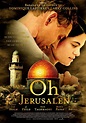 Película Oh, Jerusalén (2006)