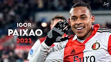 Igor Paixão 2022/23 Amazing Skills, Assists & Goals - Feyenoord | HD ...
