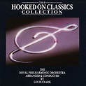 ‎Hooked On Classics Collection - Album by Louis Clark & Royal ...
