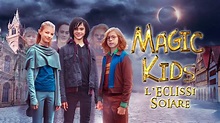 MAGIC KIDS - L'ECLISSI SOLARE -Trailer - YouTube