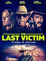 The Last Victim: Trailer 1 - Trailers & Videos - Rotten Tomatoes