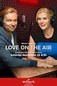 Love on the Air (TV Movie 2015) - IMDb