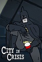 City in Crisis - TheTVDB.com