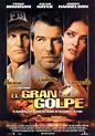El gran golpe - Película 2004 - SensaCine.com
