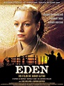 Eden - Film 2001 - AlloCiné