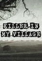 Killer in My Village Season 2 - watch episodes streaming online