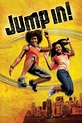 ‎Jump In! (2007) directed by Paul Hoen • Reviews, film + cast • Letterboxd