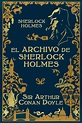 📕 «EL ARCHIVO DE SHERLOCK HOLMES» - Conan Doyle - PlanetaLibro.net