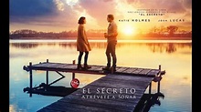 El Secreto: Atrévete a Soñar (The Secret: Dare to Dream) - Tráiler ...