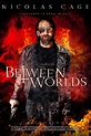 Between Worlds DVD Release Date February 26, 2019