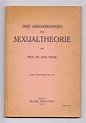 drei abhandlungen zur sexualtheorie von freud sigmund - ZVAB