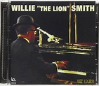SMITH,WILLIE THE LION - Willie The Lion Smith (Limited Remaster ...