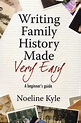Writing Family History Made Very Easy ~ I adore this book | Family ...