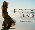 Remember When: Leona Lewis released a video for "Better in Time"