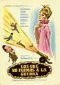 Los que no fuimos a la guerra (1962) - FilmAffinity
