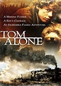 Tom Alone - vpro cinema - VPRO