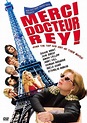 Merci Docteur Rey - Movie Reviews and Movie Ratings | TVGuide.com