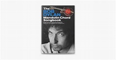 ‎The Bob Dylan Mandolin Chord Songbook on Apple Books