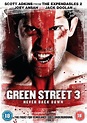 Green Street 3: Never Back Down - Green Street 3: Never Back Down (2013 ...