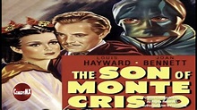 The Son of Monte Cristo (1940) | Full Movie | Louis Hayward, Joan ...