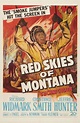 Red Skies of Montana (film, 1952) | Kritikák, videók, szereplők | MAFAB.hu