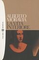 La vita interiore - Alberto Moravia - Libro - Bompiani - I grandi ...