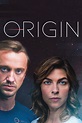 Origin (TV Series 2018-2018) - Posters — The Movie Database (TMDB)