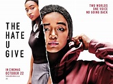 Been To The Movies: The Hate U Give - UK Poster and new Clips