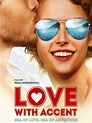 Love with an Accent (2012) - Posters — The Movie Database (TMDB)