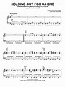Holding Out For A Hero Sheet Music | Bonnie Tyler | Piano, Vocal ...